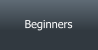 Beginners